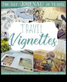 Voyage Vignettes Σύντομες ιστορίες ταξιδιωτικές συμβουλές για να εμπνεύσετε την επόμενη περιπέτειά σας